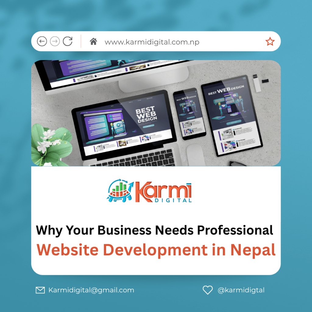 Imagine a potential customer looking for the services you offer online. They find your business, but your website is outdated, slow, or doesn’t load at all. What happens next? They click away and find your competitor. In today’s fast-paced digital world, **website development in Nepal** is crucial for ensuring your website stands out and converts visitors into customers. Whether you run a clinic, hotel, e-commerce site, or real estate business in Nepal, investing in **professional website development Nepal** is the key to attracting and engaging your audience. At Karmi Digital, we specialize in building websites that perform flawlessly and drive real business
